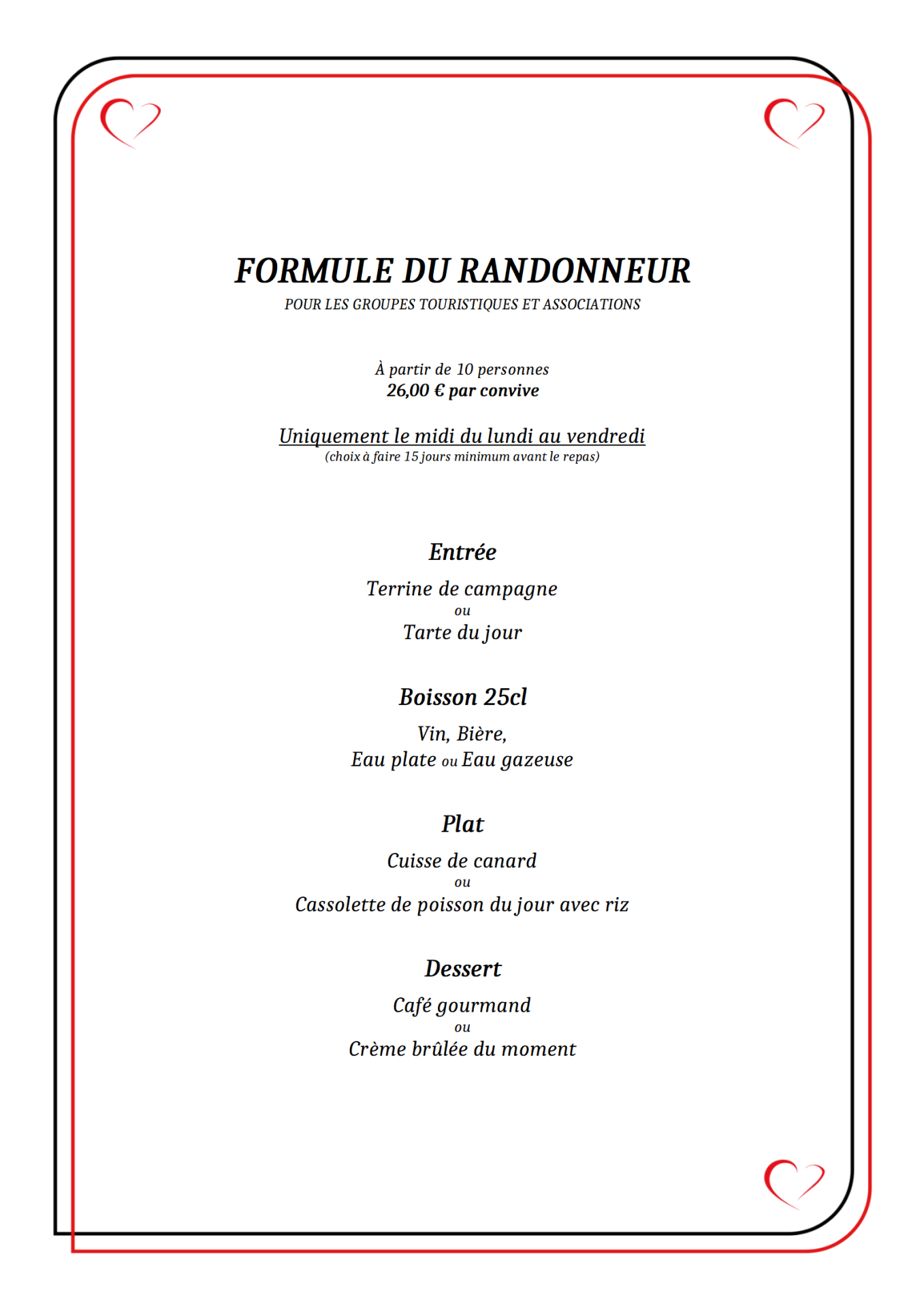 FORMULE DU RANDONNEUR 26€